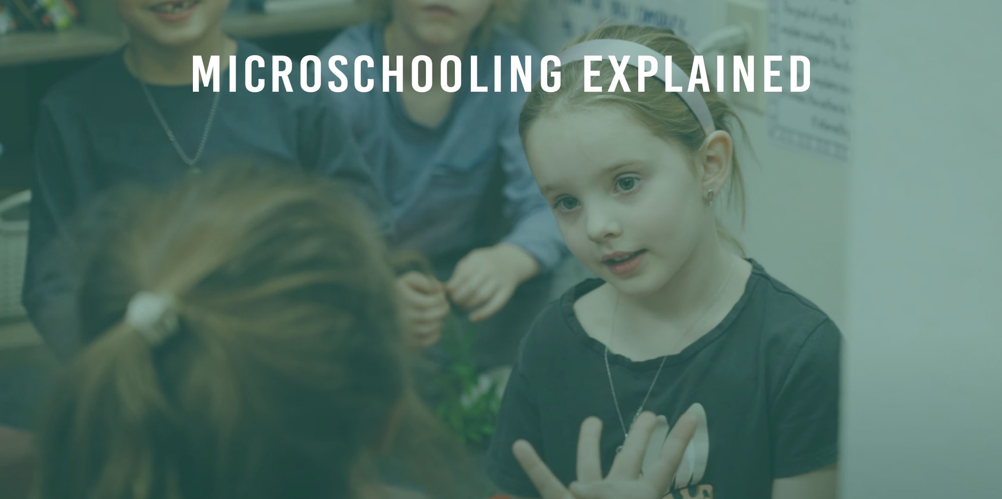 Microschooling Explained Thumbnail_Horizontal
