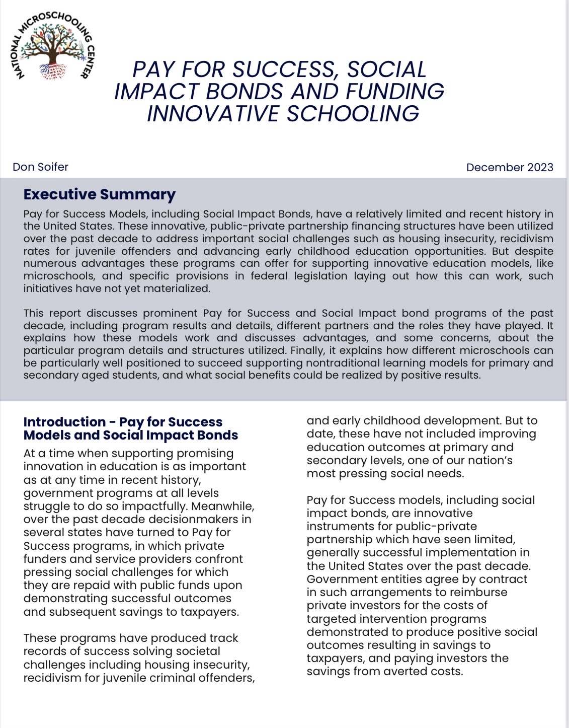 Pay for Success, Social Impact Bonds and Funding Innovative Schooling